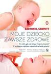 Moje dziecko zawsze zdrowe w sklepie internetowym Booknet.net.pl