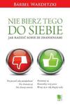 Nie bierz tego do siebie w sklepie internetowym Booknet.net.pl