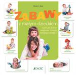 Zabawy z małym dzieckiem w sklepie internetowym Booknet.net.pl