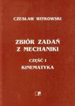 Zbiór zadań z mechaniki część 1 Kinematyka w sklepie internetowym Booknet.net.pl