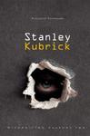 Stanley Kubrick w sklepie internetowym Booknet.net.pl