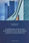 Zamówienia publiczne w perspektywie przepisów unijnych i krajowych w sklepie internetowym Booknet.net.pl