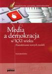 Media a demokracja w XXI wieku w sklepie internetowym Booknet.net.pl