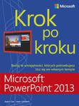 Microsoft PowerPoint 2013 Krok po kroku w sklepie internetowym Booknet.net.pl