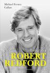 Robert Redford. Biografia w sklepie internetowym Booknet.net.pl