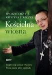 Kościelna wiosna w sklepie internetowym Booknet.net.pl