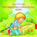 Opowiedz mi o Panu Bogu w sklepie internetowym Booknet.net.pl