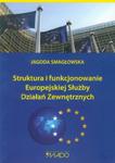 Struktura i funkcjonowanie Europejskiej Służby Działań Zewnętrznych w sklepie internetowym Booknet.net.pl