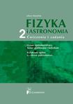 Fizyka i astronomia 2. Ćwiczenia i zadania. Liceum. Zakres podstawowy w sklepie internetowym Booknet.net.pl