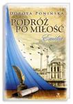 Podróż po miłość. Emilia w sklepie internetowym Booknet.net.pl