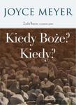 Kiedy Boże? Kiedy? w sklepie internetowym Booknet.net.pl