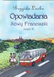 Opowiadania Sowy Franciszki część 2 w sklepie internetowym Booknet.net.pl