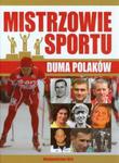 Mistrzowie sportu Duma Polaków w sklepie internetowym Booknet.net.pl