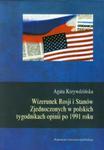 Wizerunek Rosji i Stanów Zjednoczonych w polskich tygodnikach opinii po 1991 roku w sklepie internetowym Booknet.net.pl