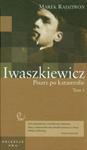 Iwaszkiewicz Pisarz po katastrofie t.50 część 1 w sklepie internetowym Booknet.net.pl