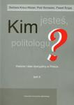 Kim jesteś politologu? T.2 w sklepie internetowym Booknet.net.pl