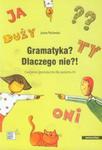 Gramatyka? Dlaczego nie?! w sklepie internetowym Booknet.net.pl