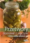 Przetwory domowe z warzyw w sklepie internetowym Booknet.net.pl