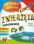 Ciekawe dlaczego zwierzęta zadziwiają. Zadania i naklejki w sklepie internetowym Booknet.net.pl