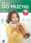 Klucz do muzyki. Klasa 5, szkoła podstawowa. Muzyka. Zeszyt ćwiczeń w sklepie internetowym Booknet.net.pl