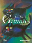 Baśnie braci Grimm część 2 w sklepie internetowym Booknet.net.pl