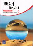 BLIŻEJ FIZYKI cz.2 zeszyt ćwiczeń Gimnazjum w sklepie internetowym Booknet.net.pl