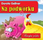 Na podwórku. Klasyka polska w sklepie internetowym Booknet.net.pl