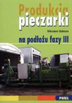 Produkcja pieczarki na podłożu fazy III w sklepie internetowym Booknet.net.pl