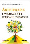 Arteterapia i warsztaty edukacji twórczej w sklepie internetowym Booknet.net.pl