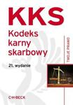 Kodeks karny skarbowy, 21 wyd. w sklepie internetowym Booknet.net.pl