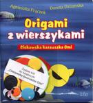 Ciekawska kaczuszka Omi. Origami z wierszykami + zestaw papieru w sklepie internetowym Booknet.net.pl