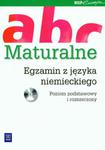 Maturalne ABC egzamin z języka niemieckiego w sklepie internetowym Booknet.net.pl