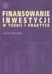 Finansowanie inwestycji w teorii i praktyce w sklepie internetowym Booknet.net.pl