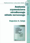 Anatomia czynnościowa ośrodkowego układu nerwowego w sklepie internetowym Booknet.net.pl