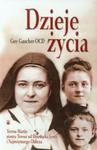 Dzieje życia Teresa Martin siostra Teresa od Dzieciątka Jezus i Najświętszego Oblicza w sklepie internetowym Booknet.net.pl