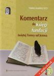 Komentarz do Księgi fundacji świętej Teresy od Jezusa + audiobook w sklepie internetowym Booknet.net.pl