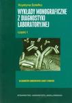 Wykłady monograficzne z diagnostyki laboratoryjnej część 1 w sklepie internetowym Booknet.net.pl