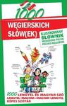 1000 węgierskich słów(ek) Ilustrowany słownik węgiersko-polski ? polsko-węgierski w sklepie internetowym Booknet.net.pl