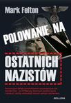 Polowanie na ostatnich nazistów w sklepie internetowym Booknet.net.pl