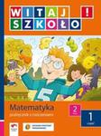 Witaj szkoło 2 Matematyka podręcznik z ćwiczeniami część 1 w sklepie internetowym Booknet.net.pl