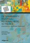 Determinanty rozwoju regionalnego w Polsce w sklepie internetowym Booknet.net.pl