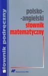 Polsko-angielski słownik matematyczny w sklepie internetowym Booknet.net.pl