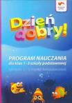 Dzień Dobry Program nauczania dla klas 1-3 szkoły podstawowej w sklepie internetowym Booknet.net.pl