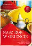 Nasz rok w Oriencie w sklepie internetowym Booknet.net.pl