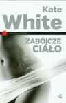 Zabójcze ciało w sklepie internetowym Booknet.net.pl