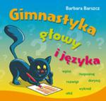 Gimnastyka głowy i języka w sklepie internetowym Booknet.net.pl