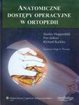 Anatomiczne dostępy operacyjne w ortopedii w sklepie internetowym Booknet.net.pl