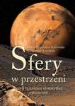 Sfery w przestrzeni, czyli tajemnice starożytnej astronomii w sklepie internetowym Booknet.net.pl