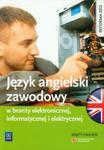 Język angielski zawodowy w branży elektronicznej informatycznej i elektrycznej Zeszyt ćwiczeń w sklepie internetowym Booknet.net.pl
