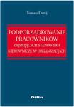 Podporządkowanie pracowników zajmujących stanowiska kierownicze w organizacjach w sklepie internetowym Booknet.net.pl